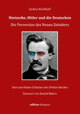 Kirchhoff |  Nietzsche, Hitler und die Deutschen | eBook | Sack Fachmedien