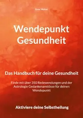 Walser |  Wendepunkt Gesundheit | eBook | Sack Fachmedien