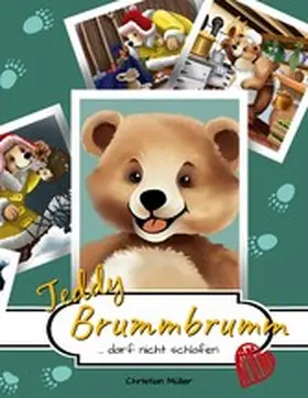 Müller |  Teddy Brummbrumm darf nicht schlafen | eBook | Sack Fachmedien