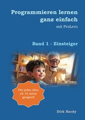 Hardy |  Programmieren lernen ganz einfach | eBook | Sack Fachmedien