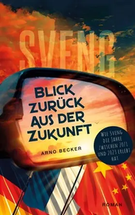 Becker |  Blick zurück aus der Zukunft | Buch |  Sack Fachmedien