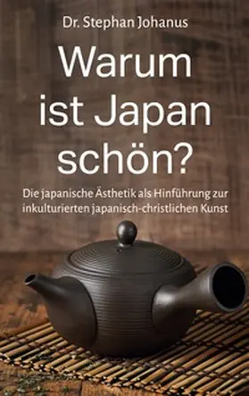 Johanus |  Warum ist Japan schön? | Buch |  Sack Fachmedien