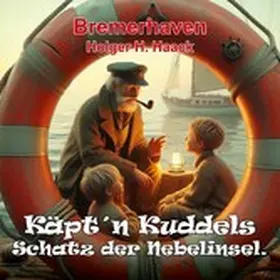 Haack |  Käpt'n Kuddels Schatz der Nebelinsel | eBook | Sack Fachmedien