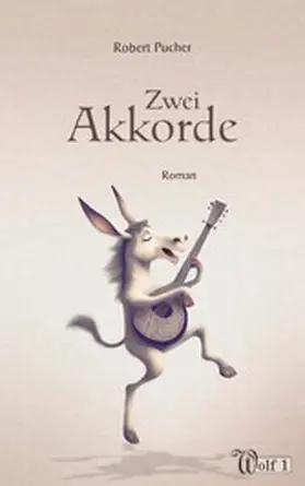 Pucher |  Zwei Akkorde | eBook | Sack Fachmedien