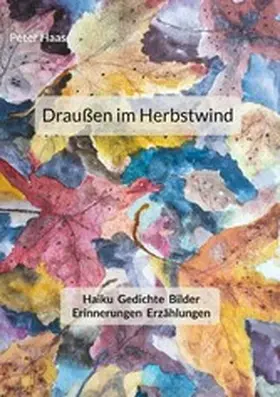 Haas |  Draußen im Herbstwind | eBook | Sack Fachmedien