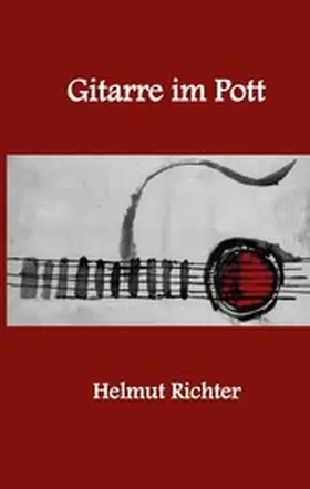 Richter |  Gitarre im Pott | eBook | Sack Fachmedien