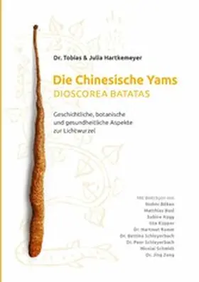 Hartkemeyer |  Die Chinesische Yams Dioscorea batatas | eBook | Sack Fachmedien