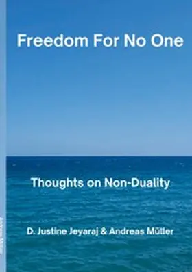 Müller / Jeyaraj |  Freedom For No One | eBook | Sack Fachmedien