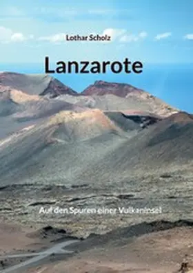 Scholz |  Lanzarote | eBook | Sack Fachmedien