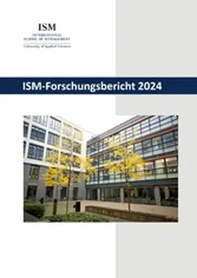 Böckenholt / Rommel |  ISM-Forschungsbericht 2024 | eBook | Sack Fachmedien