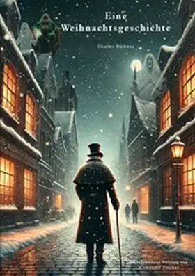 Dickens / Fischer |  Eine Weihnachtsgeschichte | eBook | Sack Fachmedien