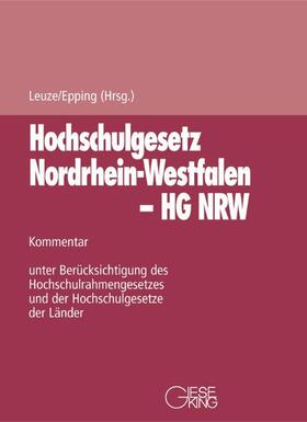 Leuze / Epping | Gesetz über die Hochschulen des Landes Nordrhein-Westfalen (Hochschulgesetz - HG) | Loseblattwerk | sack.de