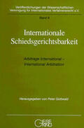 Gottwald / Schlosser |  Internationale Schiedsgerichtsbarkeit | Buch |  Sack Fachmedien