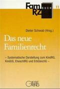 Schwab / Nagel / Gottwald |  Das neue Familienrecht | Buch |  Sack Fachmedien