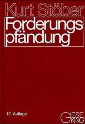 Stöber | Forderungspfändung | Buch | 978-3-7694-0900-0 | www.sack.de