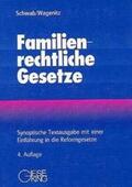 Schwab / Wagenitz |  Familienrechtliche Gesetze | Buch |  Sack Fachmedien