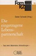 Schab / Schwab / Walter |  Die eingetragene Lebenspartnerschaft | Buch |  Sack Fachmedien