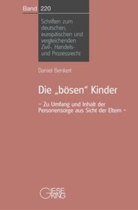 Benkert | Die "bösen" Kinder | Buch | 978-3-7694-0956-7 | sack.de
