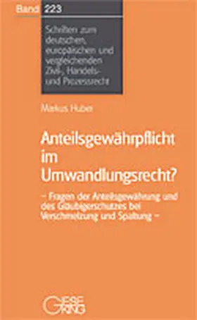 Huber |  Anteilsgewährpflicht im Umwandlungsrecht | Buch |  Sack Fachmedien