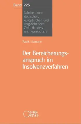 Eismann |  Der Bereicherungsanspruch im Insolvenzverfahren | Buch |  Sack Fachmedien