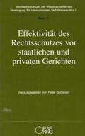 Gottwald |  Effektivität des Rechtsschutzes vor staatlichen und privaten Gerichten | Buch |  Sack Fachmedien