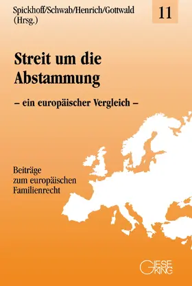 Spickhoff / Schwab / Henrich |  Streit um die Abstammung | Buch |  Sack Fachmedien