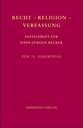 Kroppenberg / Löhnig / Schwab |  Recht-Religion-Verfassung | Buch |  Sack Fachmedien