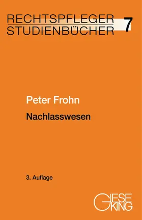 Frohn | Nachlasswesen | Buch | 978-3-7694-1107-2 | sack.de