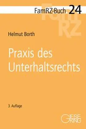 Borth |  Praxis des Unterhaltsrechts | Buch |  Sack Fachmedien