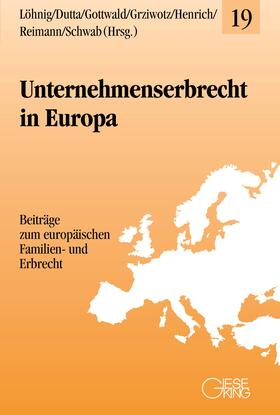 Löhnig / Dutta / Gottwald | Unternehmenserbrecht in Europa | Buch | sack.de