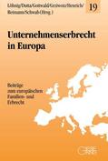 Löhnig / Dutta / Gottwald |  Unternehmenserbrecht in Europa | Buch |  Sack Fachmedien