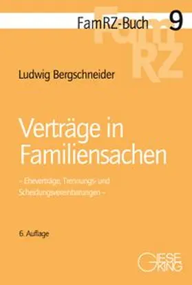 Bergschneider | Bergschneider, L: Verträge in Familiensachen | Buch | 978-3-7694-1196-6 | www.sack.de