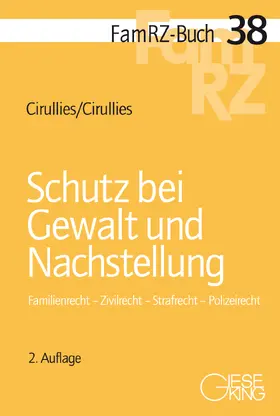 Cirullies |  Schutz bei Gewalt und Nachstellung | Buch |  Sack Fachmedien