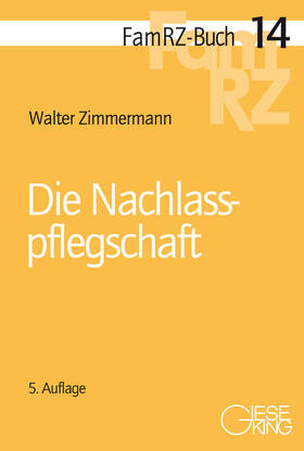 Zimmermann | Zimmermann, W: Nachlasspflegschaft | Buch | 978-3-7694-1224-6 | sack.de