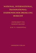 Benicke / Huber |  National, International, Transnational: Dreiklang | Buch |  Sack Fachmedien