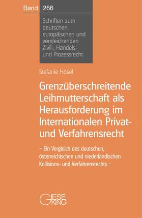 Hösel | Hösel, S: Grenzüberschreitende Leihmutterschaft als Herausfo | Buch | 978-3-7694-1228-4 | sack.de