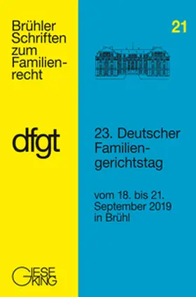 Deutscher Familiengerichtstag e.V. / Götz |  23. Deutscher Familiengerichtstag | Buch |  Sack Fachmedien