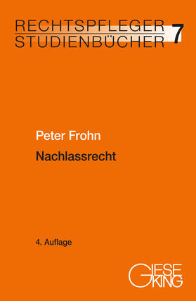 Frohn | Nachlassrecht | Buch | 978-3-7694-1244-4 | sack.de