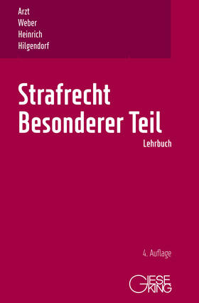 Arzt / Weber / Heinrich | Strafrecht, Besonderer Teil | Buch | 978-3-7694-1247-5 | sack.de