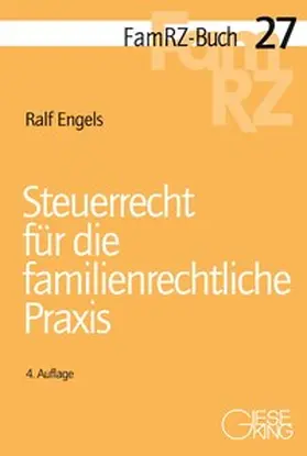 Engels |  Steuerrecht für die familienrechtliche Praxis | Buch |  Sack Fachmedien