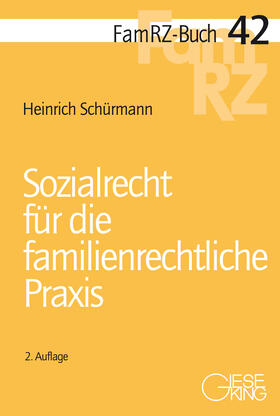 Schürmann | Sozialrecht für die familienrechtliche Praxis | Buch | 978-3-7694-1256-7 | sack.de