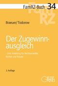 Braeuer / Todorow |  Der Zugewinnausgleich | Buch |  Sack Fachmedien