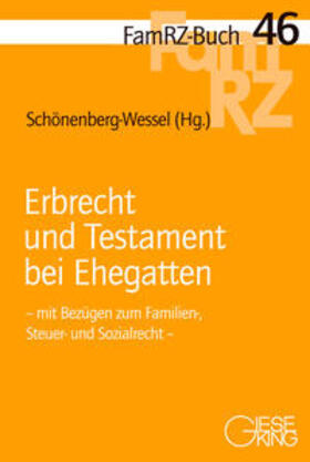 Schönenberg-Wessel |  Erbrecht und Testament bei Ehegatten | Buch |  Sack Fachmedien