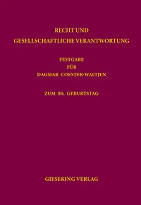 Boele-Woelki / Fountoulakis / Jakob |  Recht und gesellschaftliche Verantwortung | Buch |  Sack Fachmedien