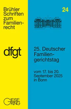  25. Deutscher Familiengerichtstag | Buch |  Sack Fachmedien