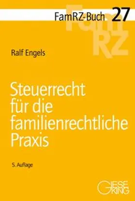Engels |  Steuerrecht für die familienrechtliche Praxis | Buch |  Sack Fachmedien