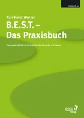 Wenzel |  B.E.S.T.- Das Praxisbuch | Buch |  Sack Fachmedien