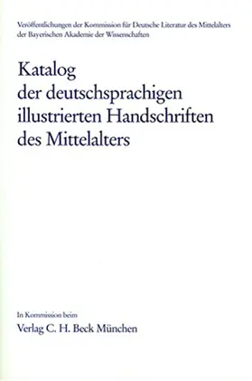 Frühmorgen-Voss / Ott / Bodemann | Katalog der deutschsprachigen illustrierten Handschriften des Mittelalters  Bd. 7 | Buch | 978-3-7696-0902-8 | www.sack.de