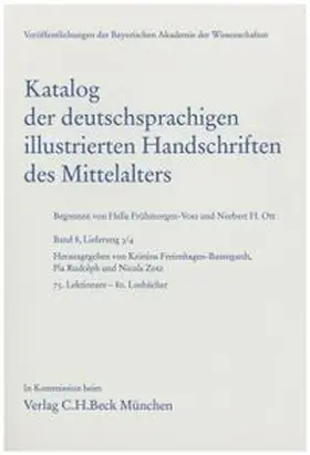 Freienhagen-Baumgardt / Rudolph / Zotz |  Katalog der deutschsprachigen illustrierten Handschriften des Mittelalters  Band 8, Lfg. 3/4 | Buch |  Sack Fachmedien