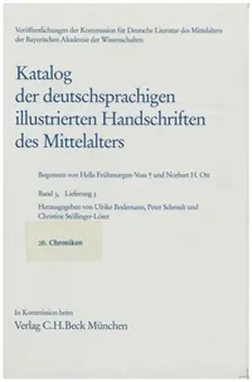 Frühmorgen-Voss / Ott / Bodemann |  Katalog der deutschsprachigen illustrierten Handschriften des Mittelalters Band 3, Lfg. 5: 26 | Buch |  Sack Fachmedien